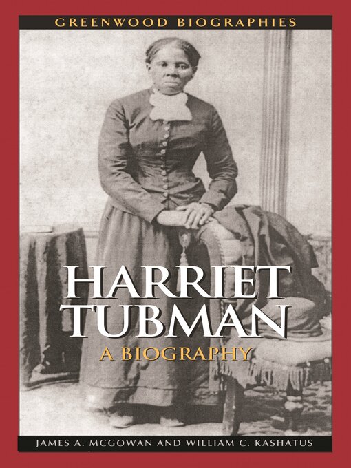 Title details for Harriet Tubman by James A. McGowan - Available